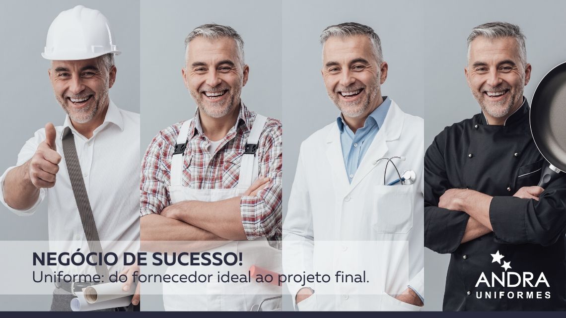 NEGÓCIO DE SUCESSO! Uniforme: do fornecedor ideal ao projeto final.