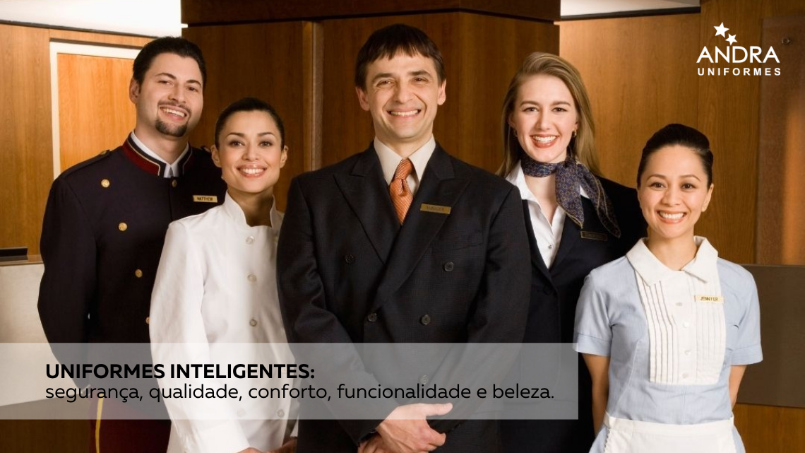 Uniformes inteligentes: segurança, qualidade, conforto e funcionalidade.